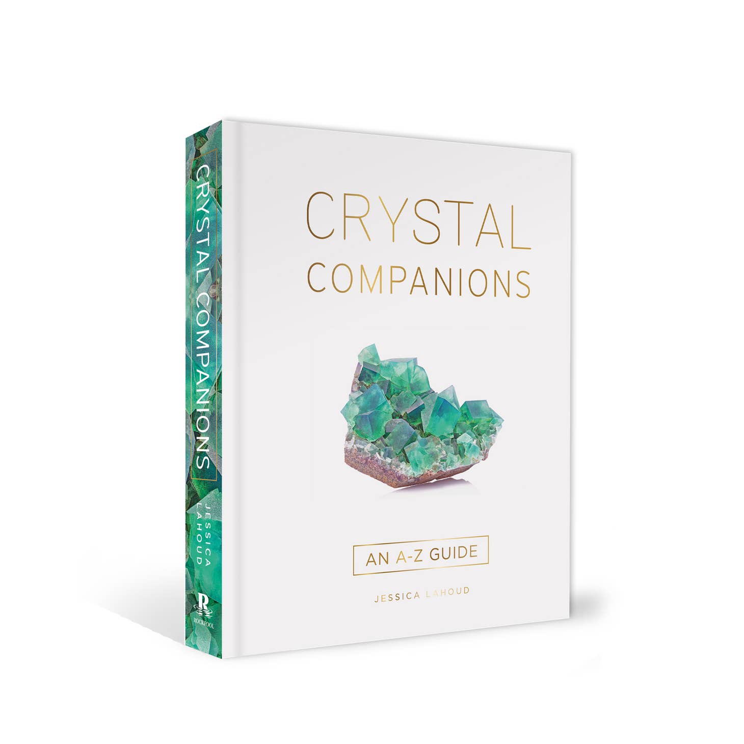Crystal Companions: An A-Z Guide (Hardcover Full Color) by Red Wheel