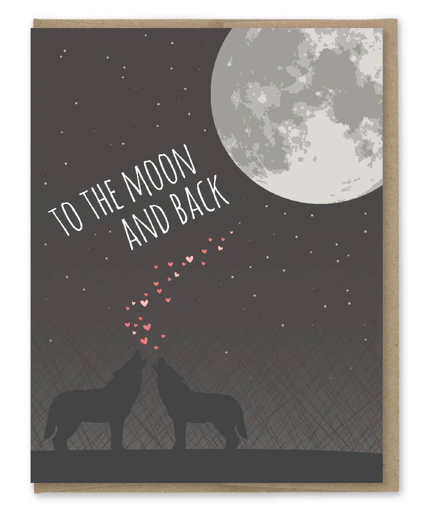 To The Moon and Back Card