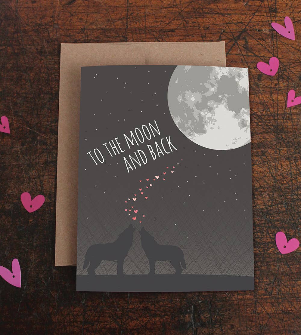 To The Moon and Back Card