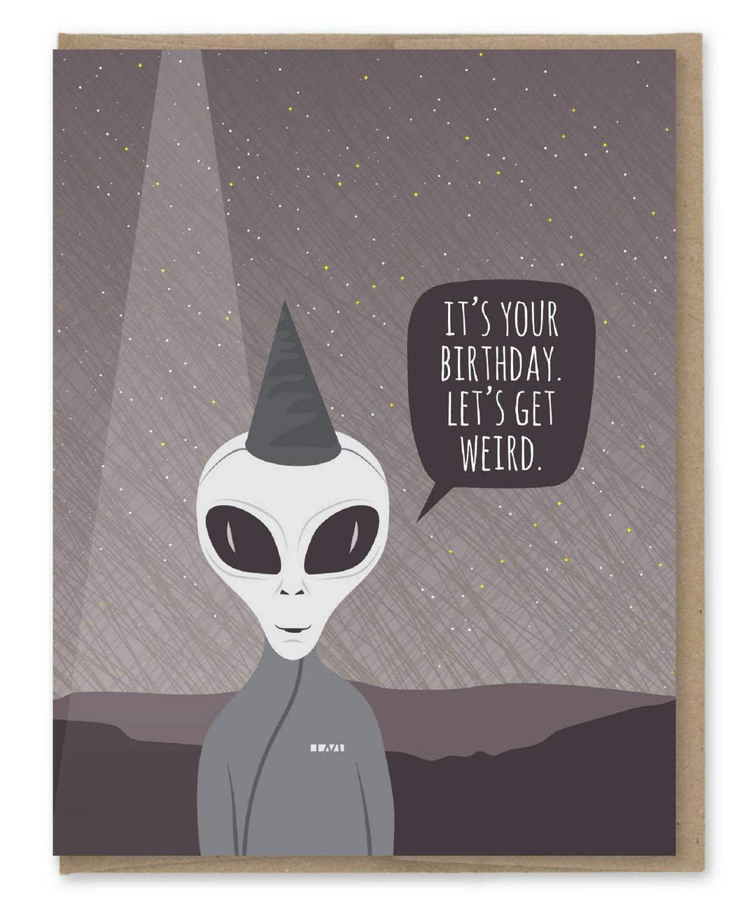 Let's Get Weird Alien Birthday Card