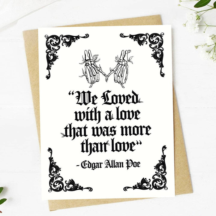 "We loved with a love..." Edgar Allan Poe Valentine's Card