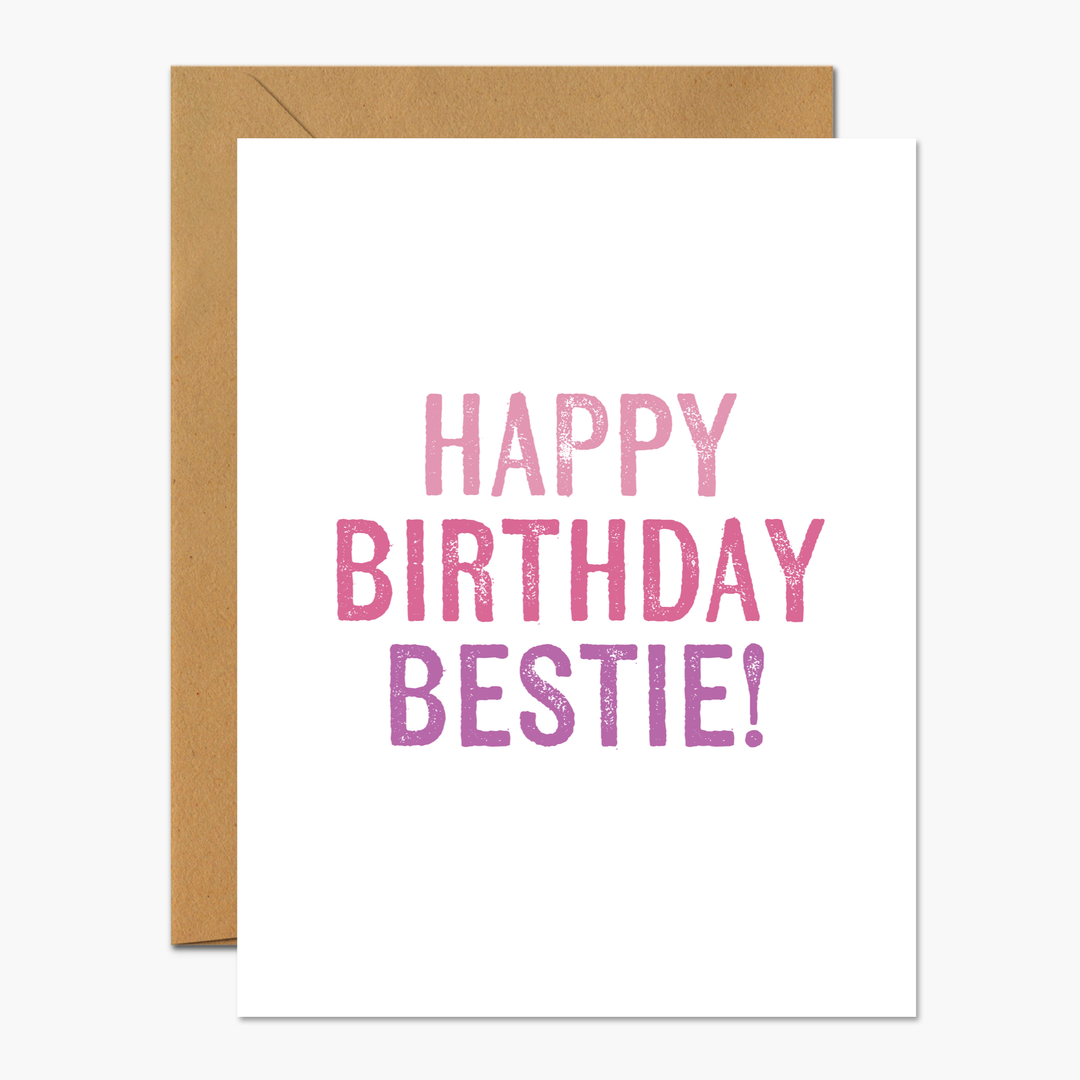 Happy Birthday Bestie! Block Print