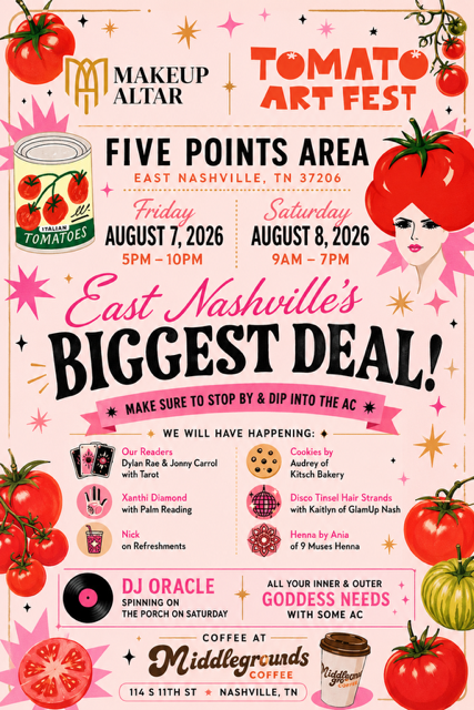 Promotional flyer for the Makeup Art Fest at Five Points Area in East Nashville, featuring a retro pink and white design with illustrations of tomatoes, stars, and hands holding drinks.