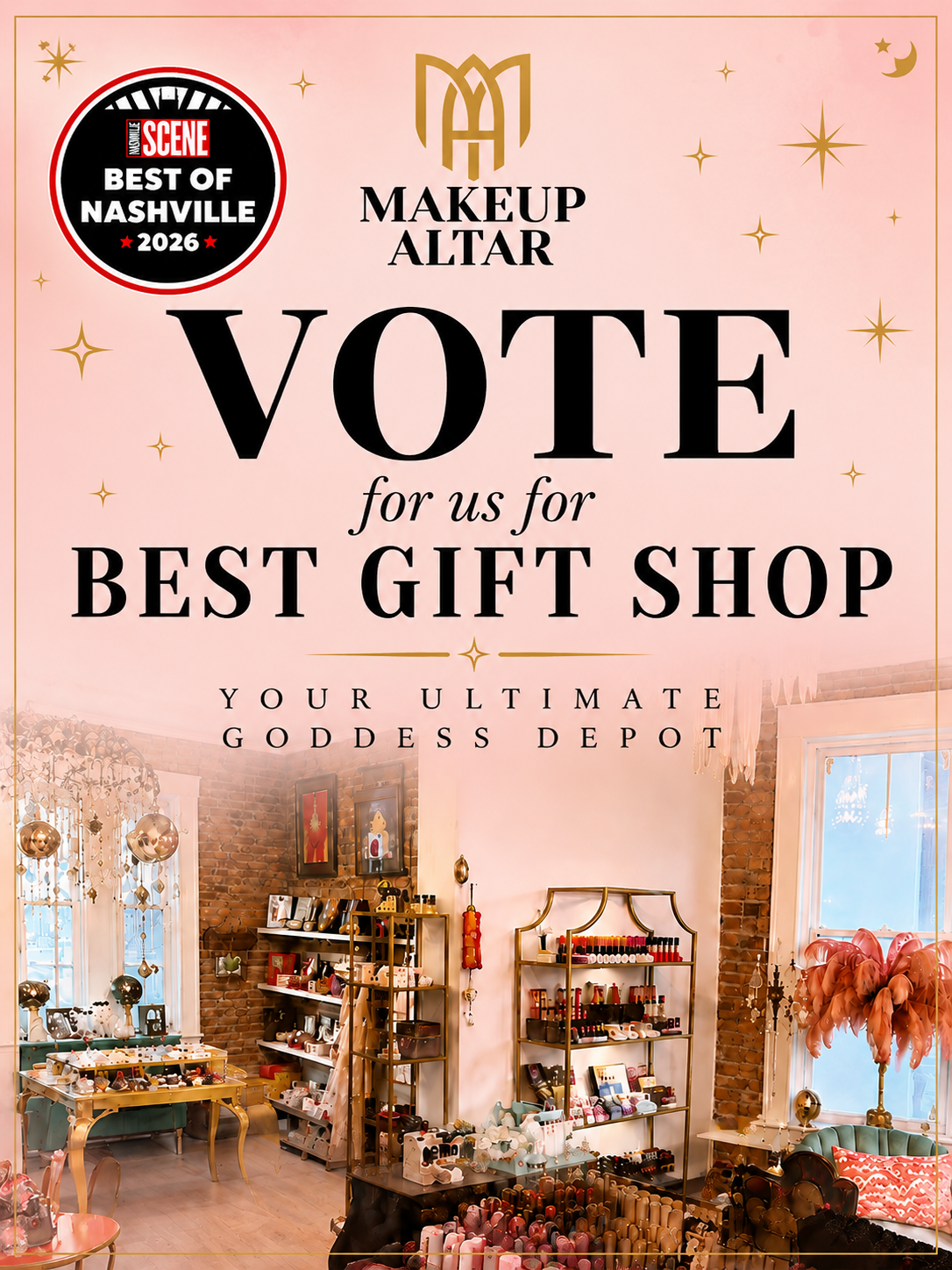 Promotional graphic for Makeup Altar featuring a pink gradient background with gold stars, a red 'Scene Best of Nashville 2026' award badge, and large text reading 'VOTE for us for BEST GIFT SHOP.' The lower portion shows a boutique interior with shelves, cosmetics, and decor.