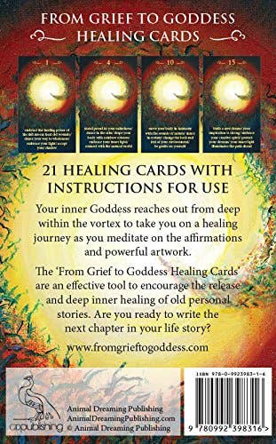 From Grief to Goddess Healing Cards: 25 Cards for Healing