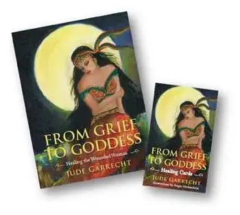 From Grief to Goddess Healing Cards: 25 Cards for Healing
